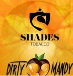 Shades 200 g Dirty Mandy